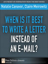 When Is It Best to Write a Letter Instead of an E-mail? (eBook)